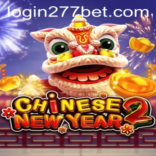 Discovering the Excitement of CHINESENEWYEAR2: Your Gateway to Thrills with 277bet PH Login