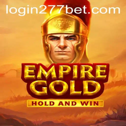 EmpireGold: A Comprehensive Guide with Insights on 277bet PH Login